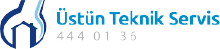 Üstün Teknik Servis